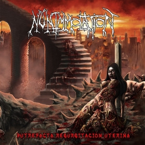 NUN IMMOLATION - CD - Putrefacta Regurgitación Uterina