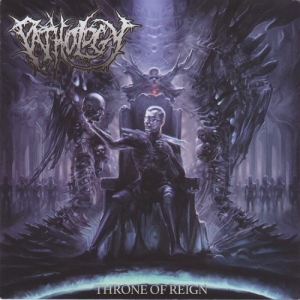 PATHOLOGY -CD- Throne Of Reign