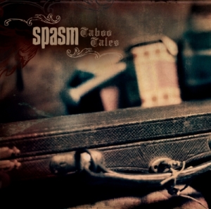 free at 100€+ orders: SPASM -CD- Taboo Tales