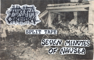 SEVEN MINUTES OF NAUSEA / ATROFIA CEREBRAL - split Cassette - (+ 2 Logo Patches)