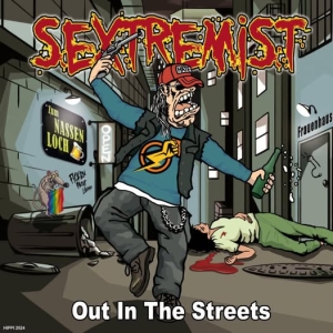 SEXTREMIST - CD - Out in the Streets