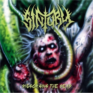 SINTURY - CD - Disgorging The Dead