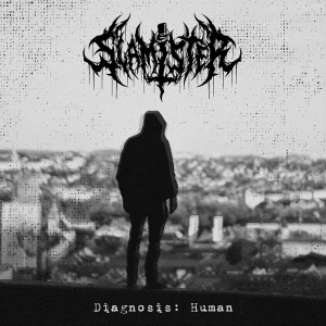 SLAMISTER - Digipak CD - Diagnosis Human