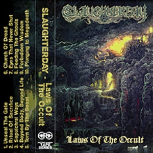 SLAUGHTERDAY - Tape MC - Laws of The Occult