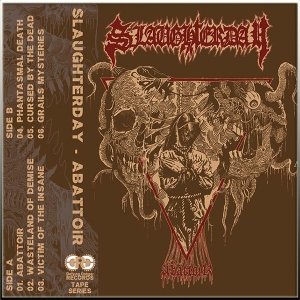 SLAUGHTERDAY - Tape MC - Abattoir
