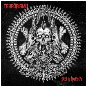 TERRORISMO - CD - Piel y Huesos