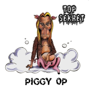 TOP SEKRET - CD - Piggy Op