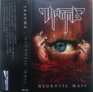 TRAUMA - Tape MC - Neurotic Mass