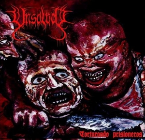 UNSOLVED - CD - Torturando Prisioneros