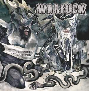WARFUCK - CD - This was supposed to be fun