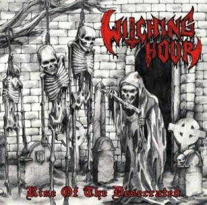 WITCHING HOUR -CD- Rise of the Desecrated