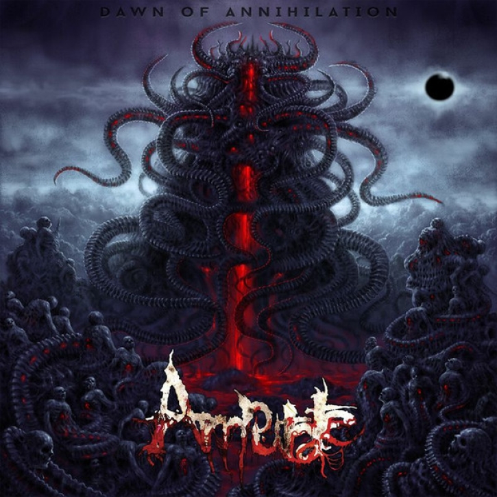 AMPUTATE - 12'' LP - Dawn Of Annihilation