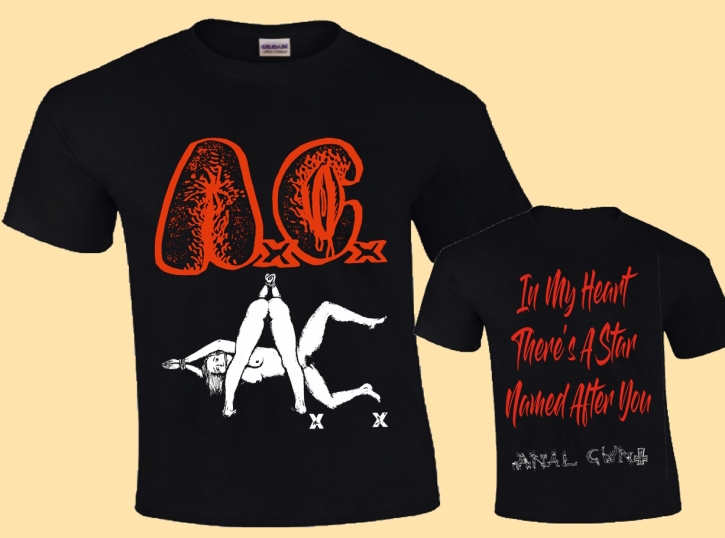 ANAL CUNT - In My Heart There's a Star Named after you - T-Shirt