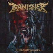 BANISHER - CD - Degrees Of Isolation