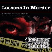 BASEMENT TORTURE KILLINGS - CD - Lessons In Murder