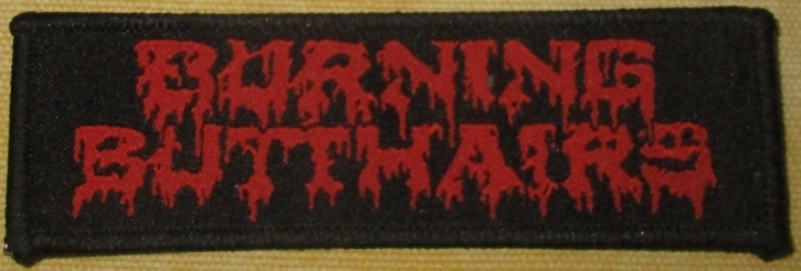 BURNING BUTTHAIRS - woven Patch