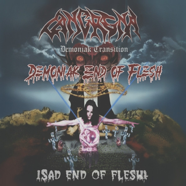 CANGRENA  - Digipak CD - Demoniak End of Flesh