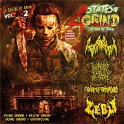 V/A: 4 STATES OF GRIND VOL. 2 -SPLIT CD- w. Gonorrea / Four Face of Disgrace / Stench of Rotten Gore / Zebu