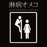 GONORRHEA PUSSY - Digipak CD - Sleazography
