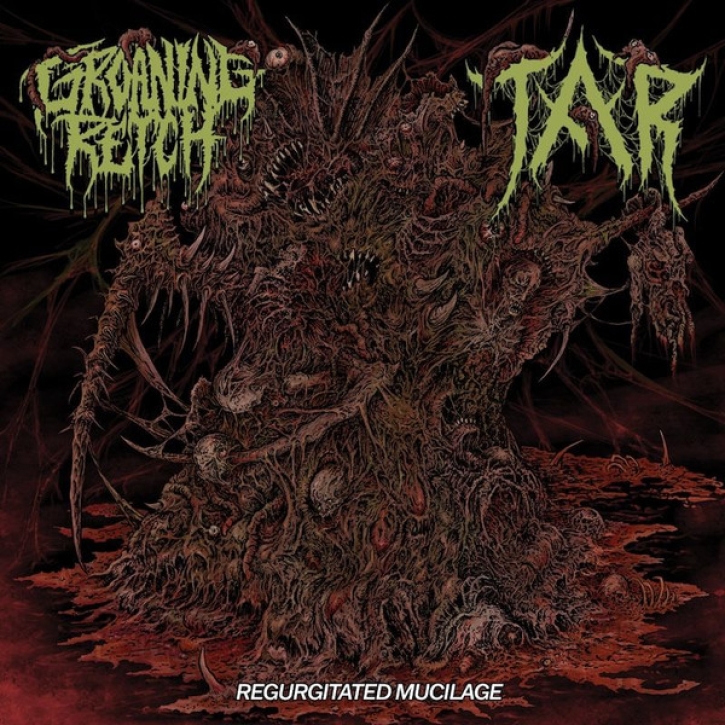 GROANING RETCH / TAR - split CD - Regurgitated Mucilage
