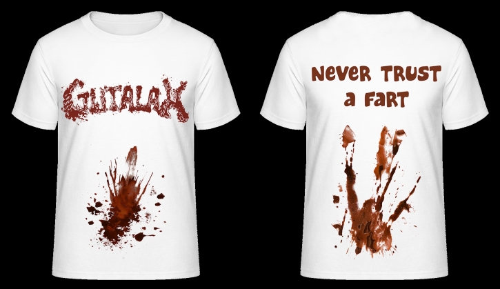 GUTALAX - Never Trust a Fart - T-Shirt size M