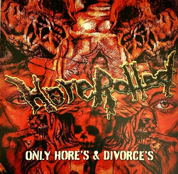 HOREROTTED - CD - Only Hore's & Divorce's