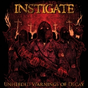 INSTIGATE - 12'' LP - Unheeded Warnings Of Decay