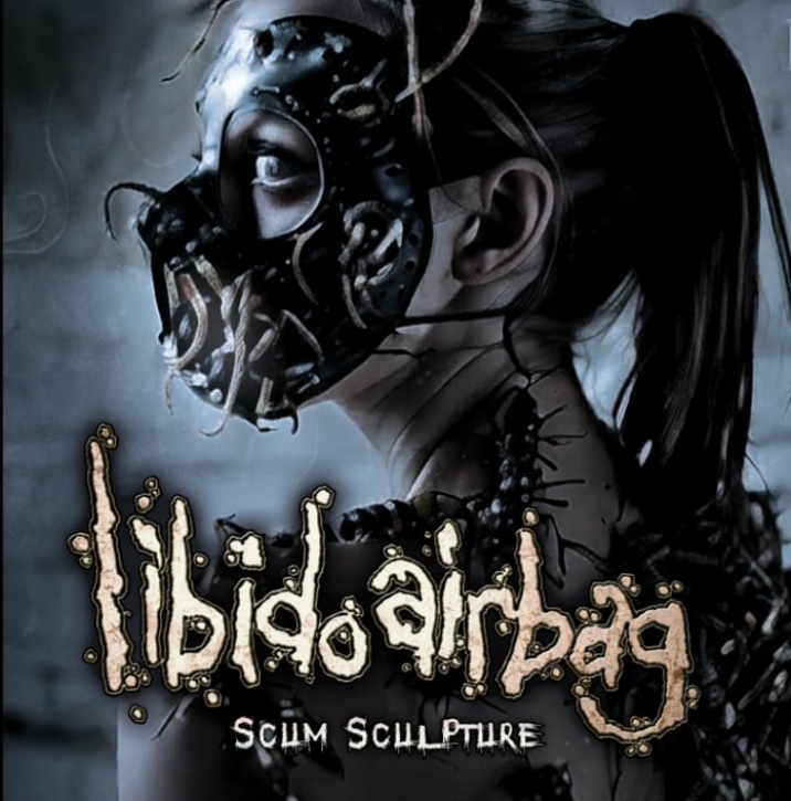 LIBIDO AIRBAG - CD - Scum Sculpture
