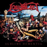LOUDBLAST - CD - Sublime Dementia