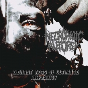 NECROPHILIC AUTOPSY - CD - Deviant Acts Of Ultimate Depravity