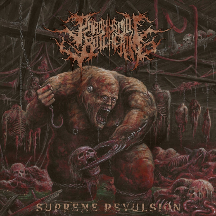 PAROXYSMAL BUTCHERUNG -CD- Supreme Revulsion