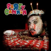 PARTY CANNON - CD - Perverse Party Platter