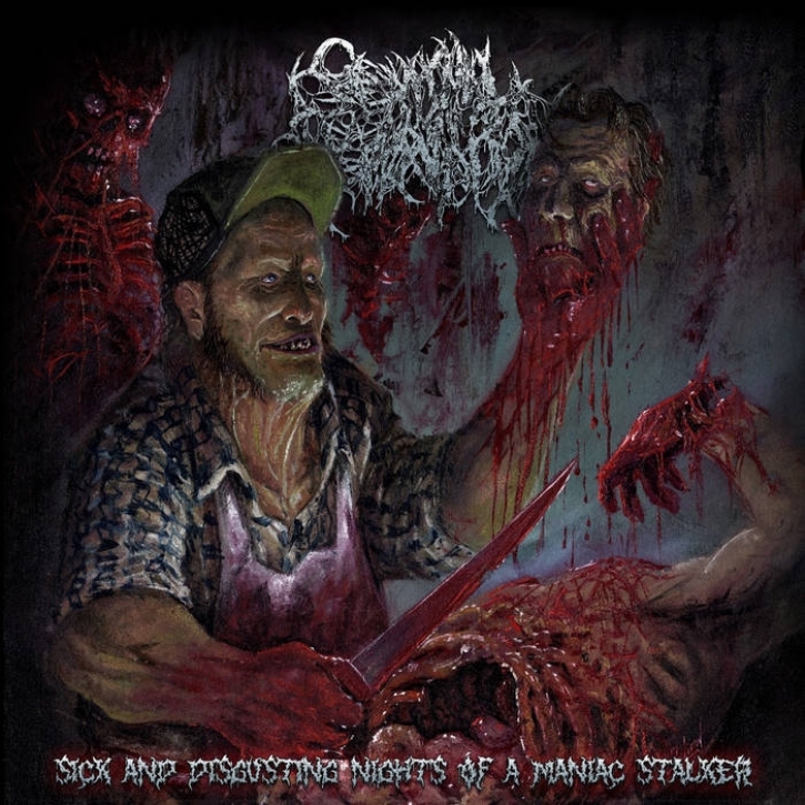SEMINAL DEPRAVATION - CD - Sick And Disgusting Nights Of a Maniac Stalker