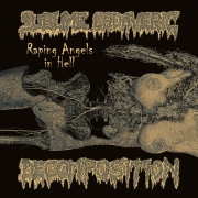 SUBLIME CADAVERIC DECOMPOSITION - Digipak CD - Raping Angels In Hell