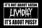 LIVIDITY - It's About Pussy - Gedruckter Aufnäher