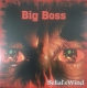 BIG BOSS -12" LP- Belials Wind
