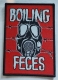 BOILING FECES - red woven Patch