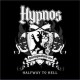HYPNOS - 12" EP - Halfway to Hell