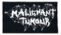 MALIGNANT TUMOUR - Logo - Embroidered Patch