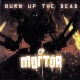 MORTOR - CD - Burn Up the Dead